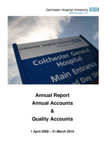Annual Report Annual Accounts & Quality Accounts 1 April 2009 – 31 March 2010