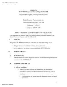 Drug rehabilitation / Dosage forms / Substance dependence / Morphinans / Buprenorphine / Opioid dependence / Drug Addiction Treatment Act / Methadone / Reckitt Benckiser / Chemistry / Pharmacology / Medicine