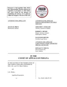 Pursuant to Ind.Appellate Rule 65(D), this Memorandum Decision shall not be regarded as precedent or cited before any court except for the purpose of establishing the defense of res judicata, collateral estoppel, or the 