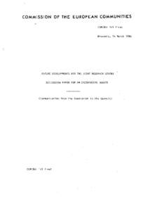 C] COMMISSION OF THE EUROPEAN COMMUNITIES COMC86) 145 final Brussels, 14 March 1986  ....