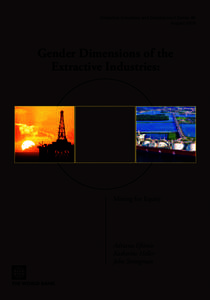 Extractive Industries and Development Series #8 August 2009 Gender Dimensions of the Extractive Industries: