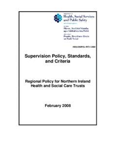 HSS(OSSPOL/RITSupervision Policy, Standards, and Criteria  Regional Policy for Northern Ireland