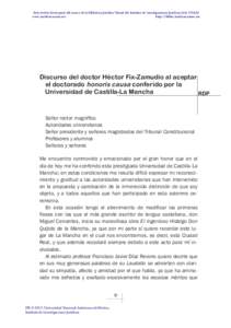 Esta revista forma parte del acervo de la Biblioteca Jurídica Virtual del Instituto de Investigaciones Jurídicas de la UNAM www.juridicas.unam.mx http://biblio.juridicas.unam.mx Discurso del doctor Héctor Fix-Zamudio 