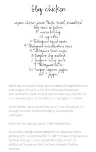 bbq chicken organic chicken pieces (thigh, breast, drumsticks) bbq sauce as follows: 14 ounces ketchup 1/2 cup water 2 Tablespoons liquid smoke
