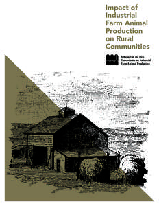 Impact of Industrial Farm Animal Production on Rural Communities
