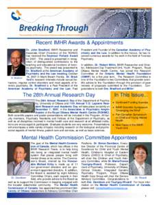 Volume III, Issue V– September[removed]Recent IMHR Awards & Appointments Dr. John Bradford, IMHR Researcher and Associate Chief (Forensic) of the ROHCG has received the Seymour Pollack Award