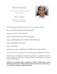 Acceptance Summary of an ISIP Satsang Talk May 18, 2014 Rajiv Kapur http://www.rajivkapur.com