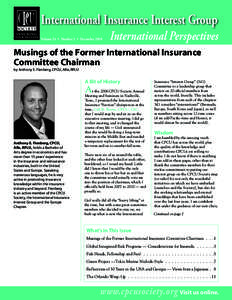 International Insurance Interest Group Volume 24 • Number 3 • December 2010 International Perspectives  Musings of the Former International Insurance