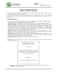 FORMATO DE PRESENTACIÓN DE TFIA (Basado en la normativa correspondienteEl TFIA (Trabajo Final de Investigación Aplicada) debe constar de tres partes: páginas preliminares o de