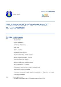 Občina Kamnik  PROGRAM DEJAVNOSTI V TEDNU MOBILNOSTISEPTEMBER  ČETRTEK 17.SEPTEMBRA