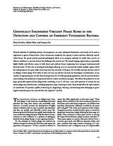 Biosecurity and Bioterrorism: Biodefense Strategy, Practice, and Science Volume 8, Number 2, 2010 ª Mary Ann Liebert, Inc. DOI: [removed]=bsp[removed]Genetically Engineered Virulent Phage Banks in the Detection and Cont