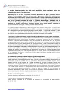 Le projet d’agglomération de Bâle doit bénéficier d’une meilleure prise en considération par la Confédération Rheinfelden (AG), 31 mai 2013: la quatrième Conférence Métropolitaine de Bâle a notamment about