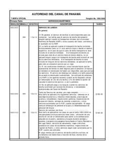 AUTORIDAD DEL CANAL DE PANAMÁ TARIFA OFICIAL Primera Parte RENGLÓN SÍMBOLO  Renglón No