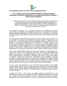 Ariel Bobadilla, director del CITEC de la Universidad del Bío-Bío:  “Los resultados del proyecto INNOVA DA/MOP permitirán establecer exigencias concretas de desempeños en las bases de licitación de diseños y cons