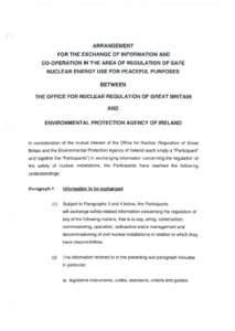 (  ARRANGEMENT FOR THE EXCHANGE OF INFORMATION AND CO-OPERATION IN THE AREA OF REGULATION OF SAFE NUCLEAR ENERGY USE FOR PEACEFUL PURPOSES
