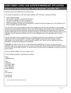 COSEE GREAT LAKES LAKE SUPERIOR WORKSHOP APPLICATION Shipboard and Shoreline Science - R/V Lake Guardian - July 20-27, 2011 INSTRUCTIONS FOR COMPLETING THE APPLICATION To complete this application you will need to gather