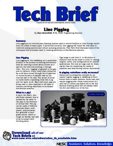 PUBLISHED BY THE NATIONAL ENVIRONMENTAL SERVICES CENTER  Line Pigging By Zane Satterfield, P. E., NESC Engineering Scientist