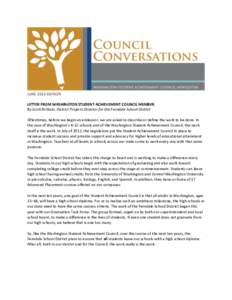 JUNE 2014 EDITION LETTER FROM WASHINGTON STUDENT ACHIEVEMENT COUNCIL MEMBER By Scott Brittain, District Projects Director for the Ferndale School District Oftentimes, before we begin an endeavor, we are asked to describe