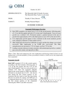 October 10, 2013 MEMORANDUM TO: The Honorable John R. Kasich, Governor The Honorable Mary Taylor, Lt. Governor
