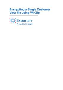 Encrypting a Single Customer View file using WinZip Introduction As part of the Financial Services Compensation Scheme (FSCS) Faster Payout project, deposit takers are required to send a sample Single Customer View (SCV