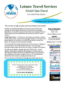 Leisure Travel Services World Class Travel Fort Leonard Wood, Missouri Everything you need to know about travel!
