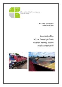 Rail Safety Investigation Report No[removed]Locomotive Fire V/Line Passenger Train Marshall Railway Station