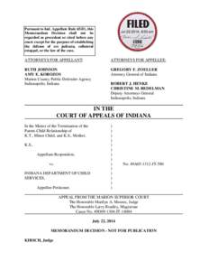 Pursuant to Ind. Appellate Rule 65(D), this Memorandum Decision shall not be regarded as precedent or cited before any court except for the purpose of establishing the defense of res judicata, collateral estoppel, or the