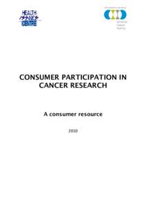Microsoft Word - Consumer participation in research - RESOURCE FOR CONSUMERS - 17 FebruaryFINAL.doc