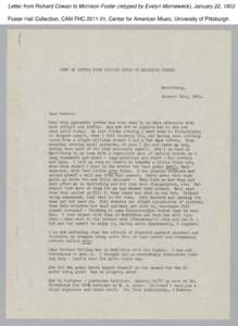 Letter from Richard Cowan to Morrison Foster (retyped by Evelyn Morneweck), January 22, 1853 Foster Hall Collection, CAM.FHC[removed], Center for American Music, University of Pittsburgh. Letter from Richard Cowan to Mor