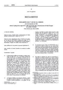 Regulamento (UE) n.oda Comissão, de 18 de dezembro de 2013, relativo à aplicação dos artigos 107.o e 108.o do Tratado sobre o Funcionamento da União Europeia aos auxílios de minimisTexto relevante para e