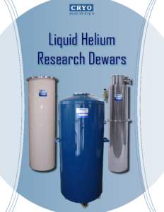 CRYO  INDUSTRIES Liquid Helium Research Dewars