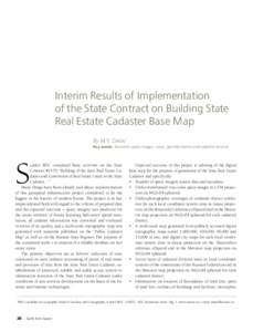 Interim Results of Implementation of the State Contract on Building State Real Estate Cadaster Base Map By M.V. Zimin1 Key words: Rosreestr, space images, maps, geoinformation and cadastral services