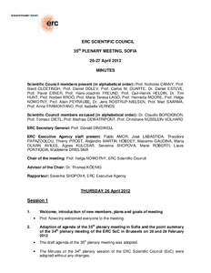 ERC SCIENTIFIC COUNCIL 35th PLENARY MEETING, SOFIA[removed]April 2012 MINUTES  Scientific Council members present (in alphabetical order): Prof. Nicholas CANNY, Prof.