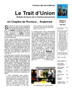 Province Jean de la Mennais  Le Trait d’Union Bulletin de liaison de la Famille mennaisienne  Un Chapitre de Province… finalement