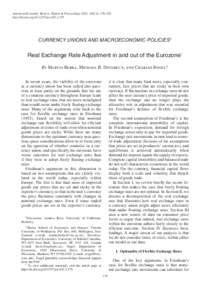 American Economic Review: Papers & Proceedings 2012, 102(3): 179–185 http://dx.doi.orgaerCurrency Unions and Macroeconomic Policies ‡  Real Exchange Rate Adjustment in and out of the Eurozone†