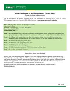 Algae Fuel Research and Development Facility B-Roll: Scene-by-Scene Description