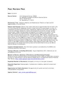 Peer Review Plan Date: [removed]Source Center: U.S. Geological Survey (USGS) St. Petersburg Coastal and Marine Science Center