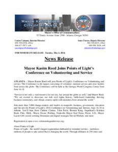Mayor’s Office of Communications 55 Trinity Avenue, Suite 2500 · Atlanta, Georgia[removed]Carlos Campos, Interim Director[removed], office[removed], cell [removed]