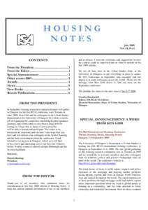 HOUSING NOTES CONTENTS July 2009 Vol. 28, No.1