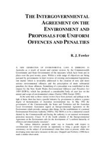 The Intergovernmental Agreement on the Environment and proposals for uniform offences and penalties (in: Environmental crime : proceedings of a conference held 1-3 September 1993, Hobart)