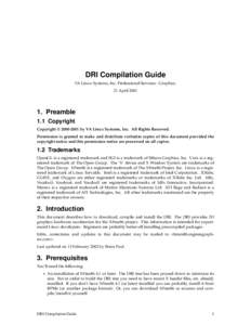 DRI Compilation Guide VA Linux Systems, Inc. Professional Services - Graphics. 21 AprilPreamble 1.1 Copyright