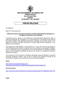 International relations / Europe / Organisation for Economic Co-operation and Development / Disputed status of Gibraltar / Geography of Europe / Convention on mutual administrative assistance in tax matters / Gibraltar