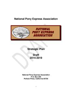 National Pony Express Association  Strategic Plan Draft[removed]