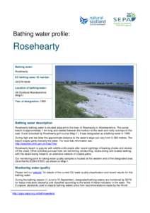 Bathing water profile:  Rosehearty Bathing water: Rosehearty EC bathing water ID number: