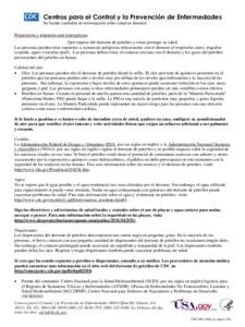 Centros para el Control y la Prevención de Enfermedades Su fuente confiable de información sobre salud en Internet Preparación y respuesta ante emergencias Qué esperar del derrame de petróleo y cómo proteger su sal