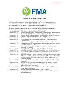 Last updatedHOUSE OF DELEGATES ACTIONS ACTION ON RECOMMENDATIONS FROM THE BOARD OF GOVERNORS (PAGE 2) ACTION ON HOUSE OF DELEGATES RESOLUTIONS (PAGES 3-15)