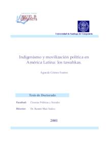 Universidad de Santiago de Compostela  Indigenismo y movilización política en