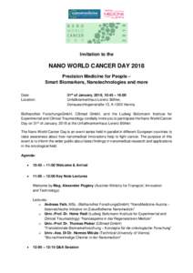 Invitation to the  NANO WORLD CANCER DAY 2018 Precision Medicine for People – Smart Biomarkers, Nanotechnologies and more Date: