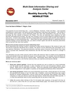 Multi-State Information Sharing and Analysis Center Monthly Security Tips NEWSLETTER	
   	
  
