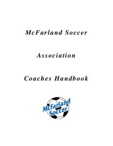 McFarland Soccer  Association Coaches Handbook